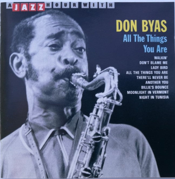 Don Byas : All The Things You Are (CD, Album)