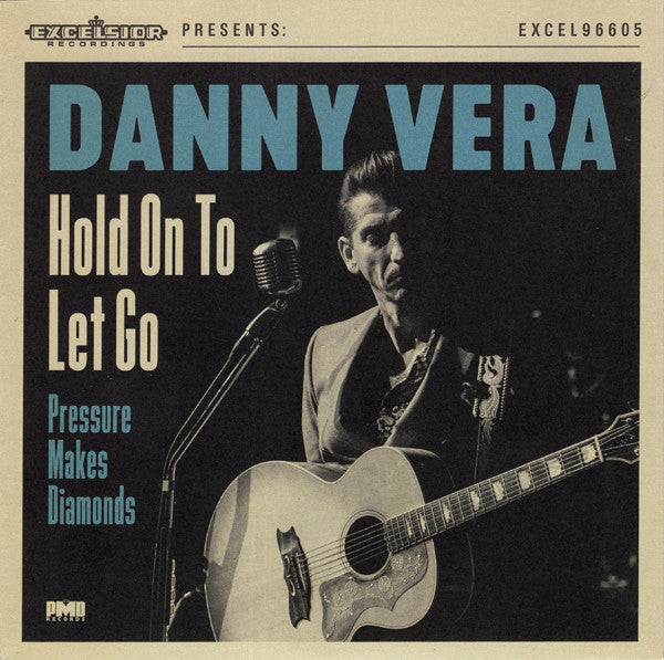 Danny Vera : Hold On To Let Go (7", Single)