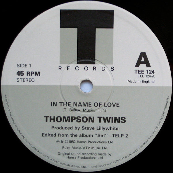 Thompson Twins : In The Name Of Love (12" Inch Dance Extension) (12", Single)