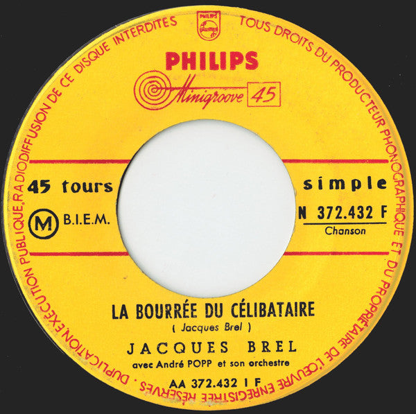 Jacques Brel : La Bourrée Du Célibataire / J'en Appelle (7", Single)