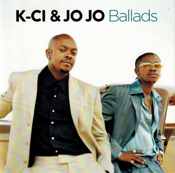 K-Ci & JoJo : Ballads (CDr, Comp)