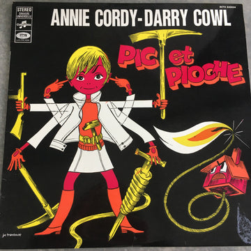 Annie Cordy - Darry Cowl, Francis Linel : Pic Et Pioche (LP)