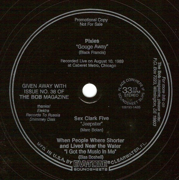 Pixies / Sex Clark Five / When People Were Shorter And Lived Near The Water : Untitled (Flexi, 7", Promo, Mag)