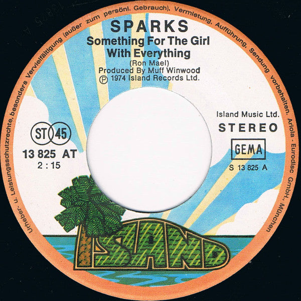 Sparks : Something For The Girl With Everything / Marry Me (7", Single)