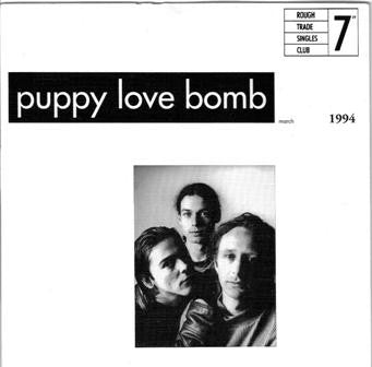 Puppy Love Bomb : Too Busy Thinking (7", Single)