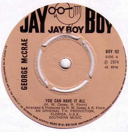 George McCrae : You Can Have It All (7", Single, Kno)