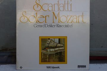 Gerard Dekker : Scarlatti, Soler, Mozart (LP, Album)