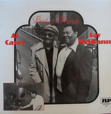 Al Casey & Jay McShann : Best Of Friends (LP, Album)