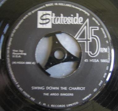 The Argo Singers : Swing Down The Chariot / Stand Up For Jesus (7", Single)