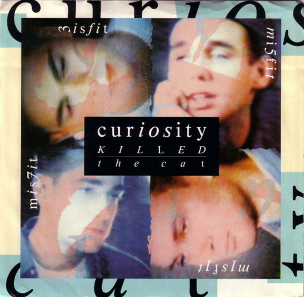 Curiosity Killed The Cat : Misfit (7", Single)