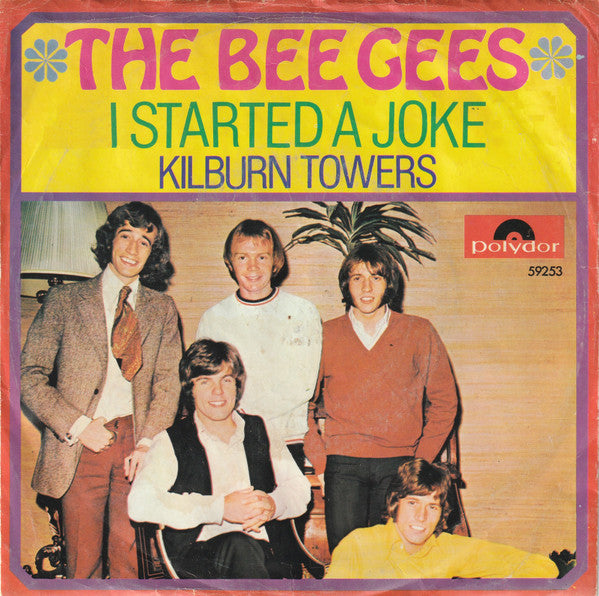 Bee Gees : I Started A Joke (7", Single, Mono, Smo)