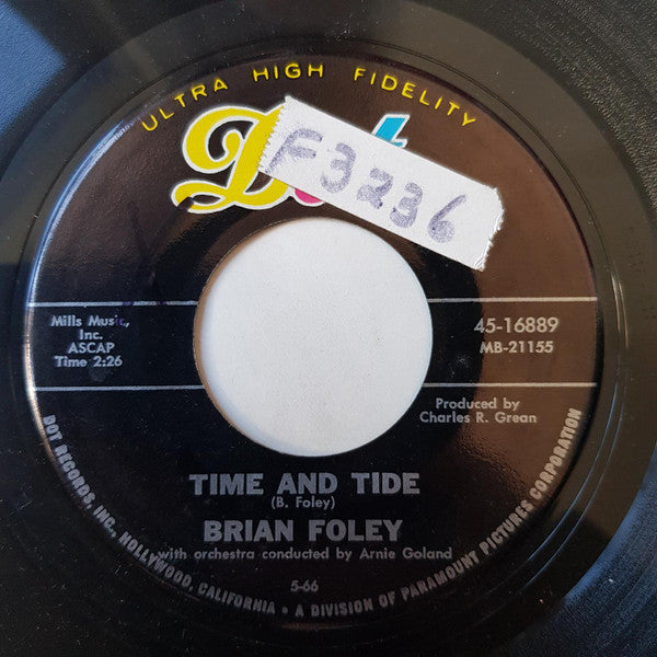 Brian Foley (3) : Time And Tide / Where Are We Going In Such A Hurry (7", Single)