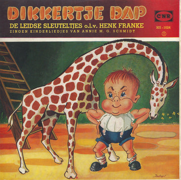 De Leidse Sleuteltjes, Henk Franke : Dikkertje Dap (7", EP)