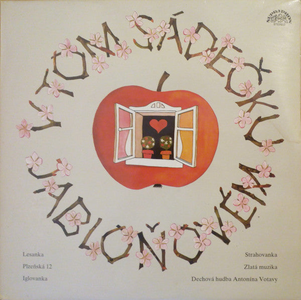 Various : V Tom Sádečku Jabloňovém (LP, Comp)