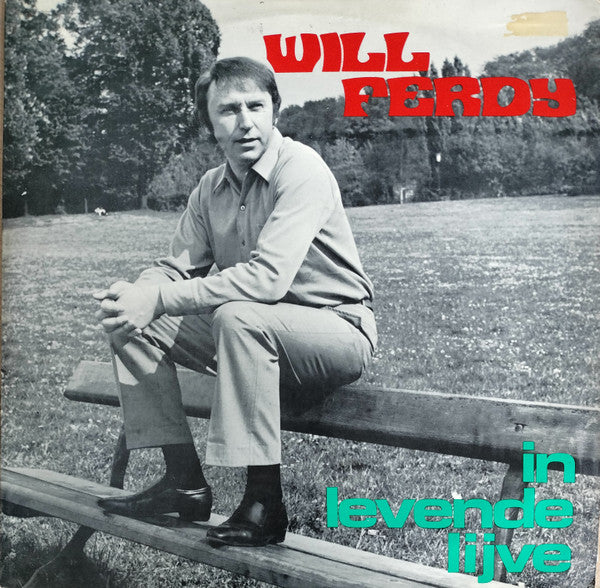 Will Ferdy : In Levende Lijve (LP, Album)