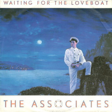 The Associates : Waiting For The Loveboat (7", Single)