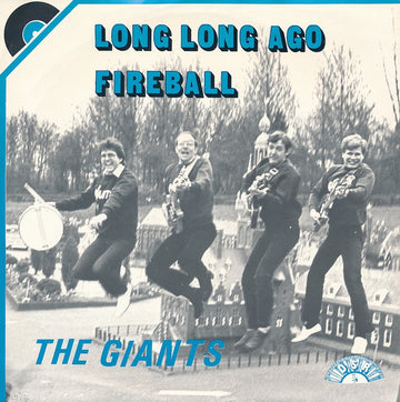 The Giants (8) : Long Long Ago / Fireball (7", Single)