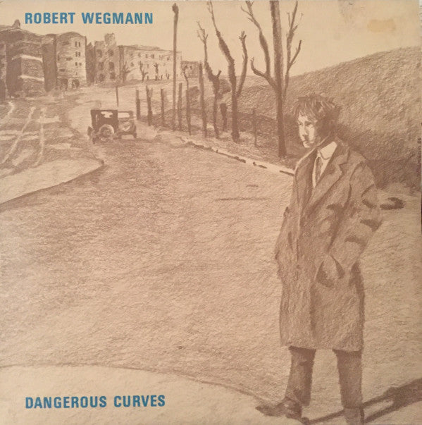 Robert Wegmann : Dangerous Curves (LP, Album)