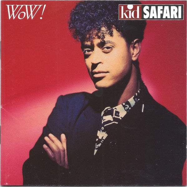 Kid Safari : Wow! (CD, Album)