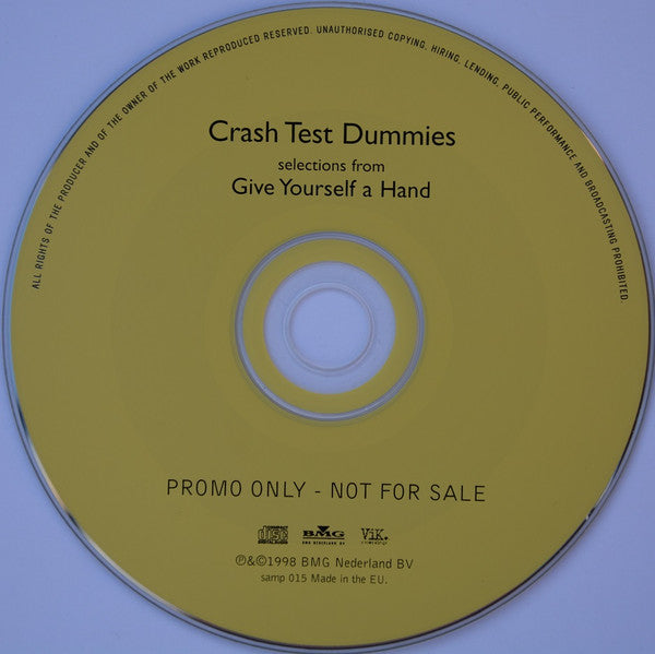 Crash Test Dummies : Selections From Give Yourself A Hand (CD, Maxi, Promo)