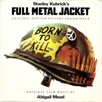 Various : Stanley Kubrick's Full Metal Jacket (Original Motion Picture Soundtrack) (LP, Comp)