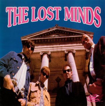 The Lost Minds : Now I'm Alone (7", Single)