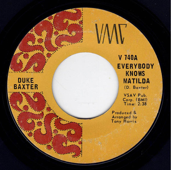 Duke Baxter : Everybody Knows Matilda (7", Single, Styrene, Ter)