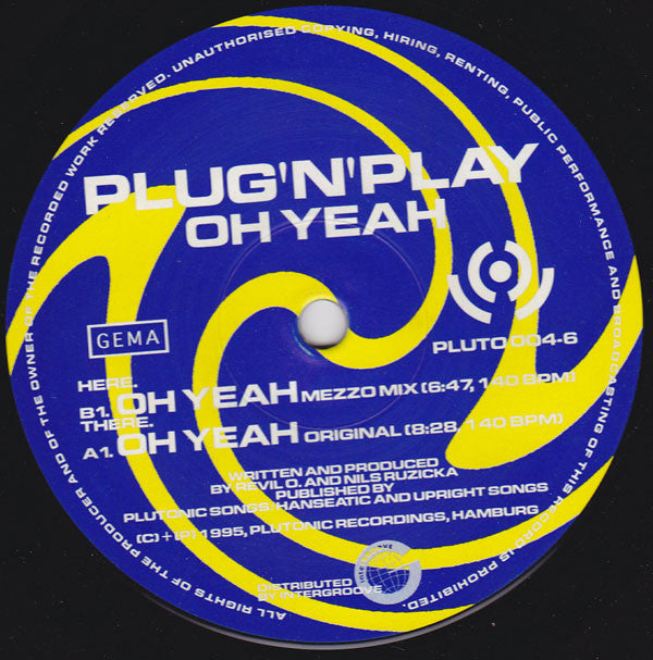 Plug 'N' Play : Oh Yeah (12")