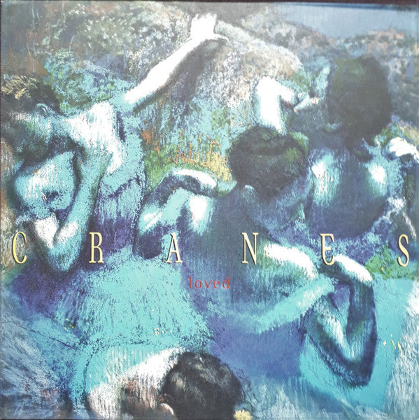 Cranes : Loved (LP, Album, RE, 180)