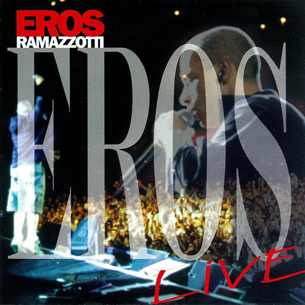 Eros Ramazzotti : Eros Live (CD, Album)