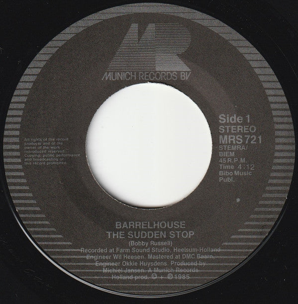 Barrelhouse : The Sudden Stop (7", Single)
