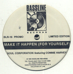 Soul Corporation (2) Featuring Connie Harvey : Make It Happen (For Yourself) (2x12", Ltd, Promo)