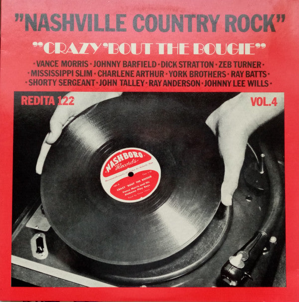 Various : Nashville Country Rock Vol.4: Crazy 'Bout The Boogie (LP, Comp, Mono)