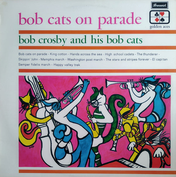 Bob Crosby And The Bob Cats : Bobcats On Parade (LP)