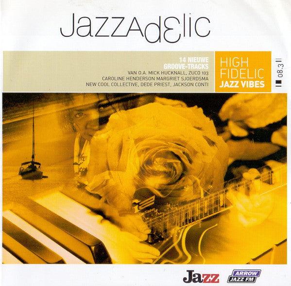 Various : Jazzadelic 08.3 High-Fidelic Jazz Vibes (CD, Comp, Promo)