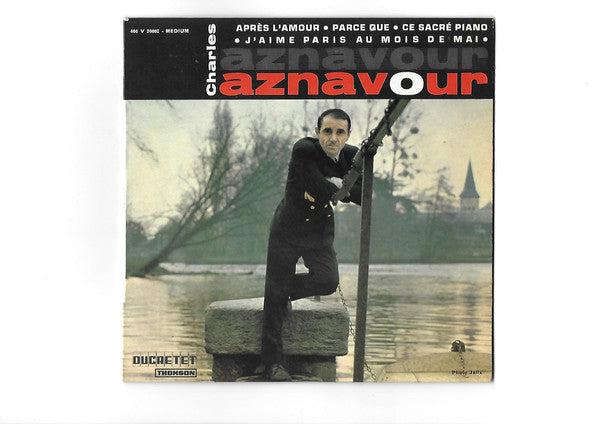 Charles Aznavour : J'aime Paris Au Mois De Mai (7", EP)