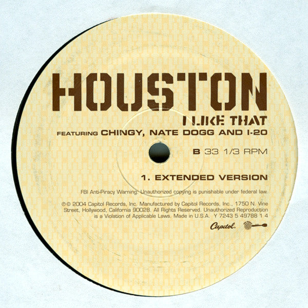 Houston (2) Featuring Chingy, Nate Dogg And I-20 : I Like That (12", Single)