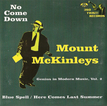 The Mount McKinleys : Genius In Modern Music, Vol. 2 (7")