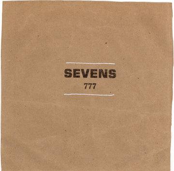 Sevens : 777 (7")