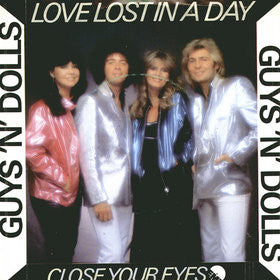 Guys 'n Dolls : Love Lost In A Day (7", Single)