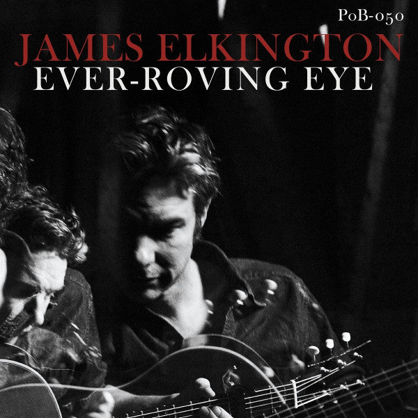 James Elkington : Ever-Roving Eye (LP, Album)