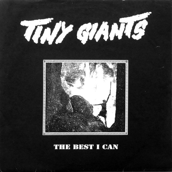 Tiny Giants : The Best I Can (10")