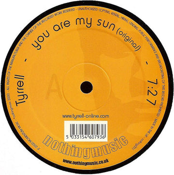 Tyrrell : You Are My Sun (12")