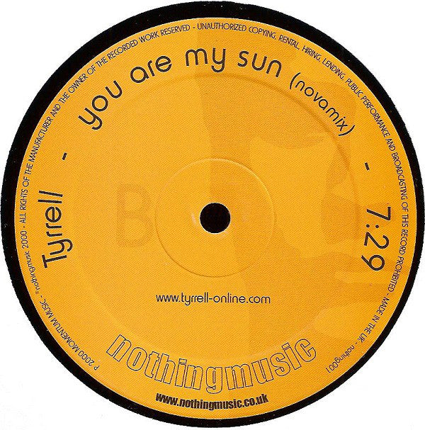 Tyrrell : You Are My Sun (12")