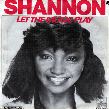 Shannon : Let The Music Play (7", Single)