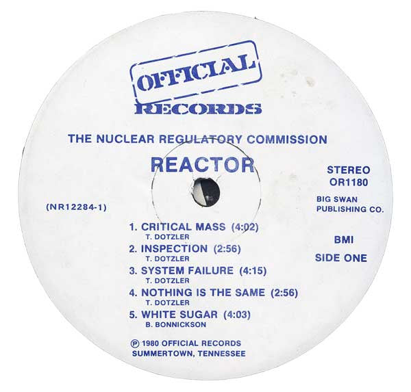 The Nuclear Regulatory Commission : Reactor (LP, Album)