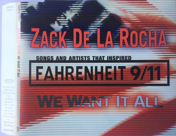 Zack de La Rocha : We Want It All (CD, Single, Promo)