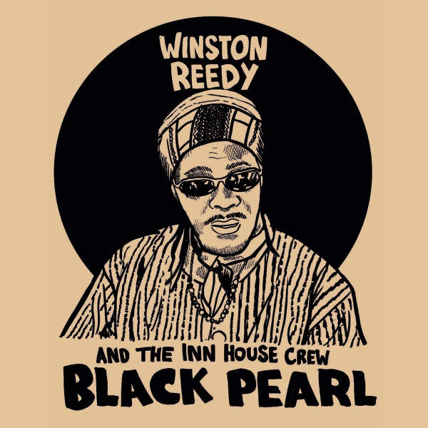Winston Reedy & The Inn House Crew : Black Pearl (LP)