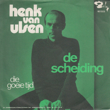 Henk Van Ulsen : De Scheiding (7")