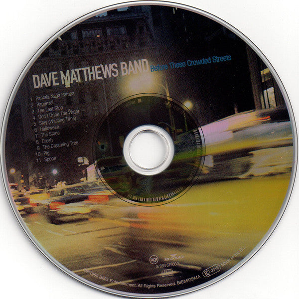 Dave Matthews Band : Before These Crowded Streets (CD, Album)